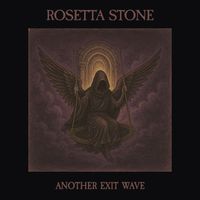 Rosetta Stone - Another Exit Wave
