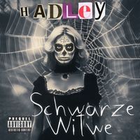 Hadley - Schwarze Witwe (Explicit)