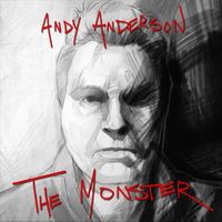 Andy Anderson - The Monster (2025 Remix)