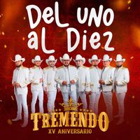 Tremendo - Del Uno Al Diez