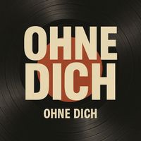 Sebi - Ohne Dich