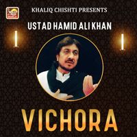 Hamid Ali Khan - Vichora