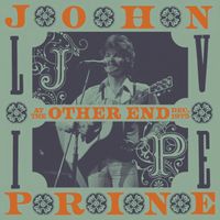 John Prine - Live At The Other End, Dec 1975