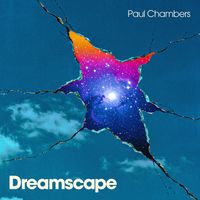Paul Chambers - Dreamscape