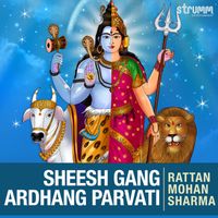 Rattan Mohan Sharma - Sheesh Gang Ardhang Parvati