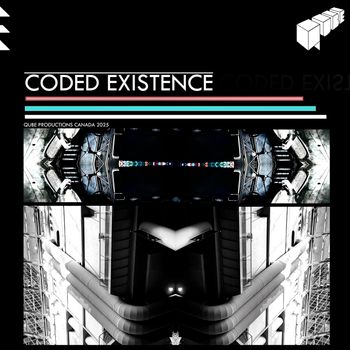 QUBE - CODED EXISTENCE