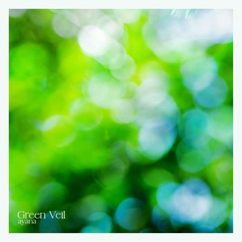 ayana - Green Veil