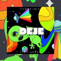xtwopilita - DEJE
