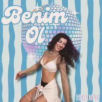 Heroine - Benim Ol