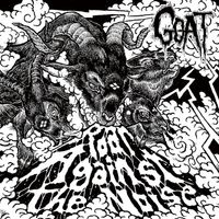 Goat - Roar Against the Noise (Explicit)