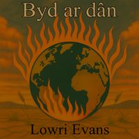 Lowri Evans - Byd ar dân