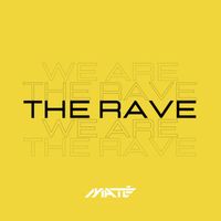 MATÉ - The Rave