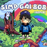 Low G - Simp Gái 808 (Maiki Remix) (Explicit)