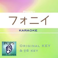 POPS HIT MANIA - phony(Karaoke Pops Hit Mania)