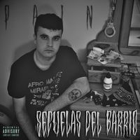 Pain - SECUELAS DEL BARRIO (Explicit)
