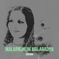 kalyani - Malarndhum Malaradha