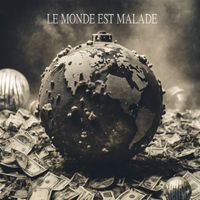 Melan - Le monde est malade (Explicit)