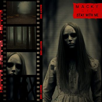 Macky Gee - Stay With Me