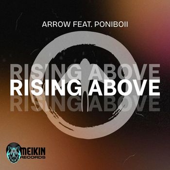 Arrow - Rising Above