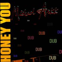 Michael Arkk - Honey You (Dub Mix)