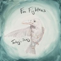 Foo Fighters - Today's Song