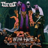 threat - With Hate (Explicit)