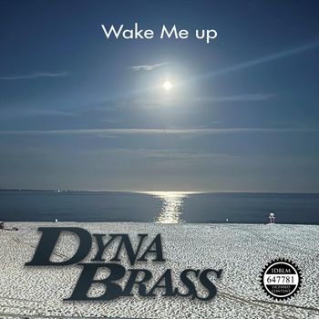 DynaBrass - Wake Me Up