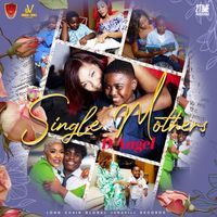 D'Angel - Single Mothers
