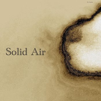 Mr. Smolin - Solid Air