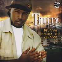 T-Nutty - Raw From Da Jaw (2025 Remaster [Explicit])