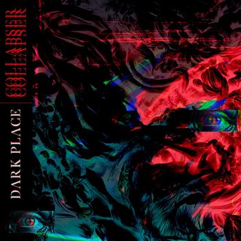 CollapseR - Dark Place