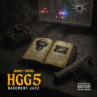 Bizarre - HGG5 Basement Jazz (Explicit)