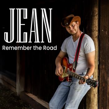 Jean - Remember the Road