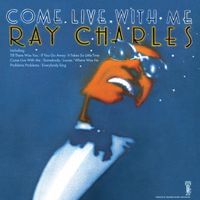 Ray Charles - Come Live With Me (2025 Remaster)