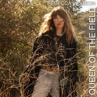 Rebecca Pidgeon - Queen of the Field