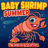 The Learning Station - Baby Shrimp Summer