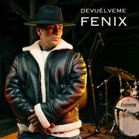 Fenix - Devuélveme