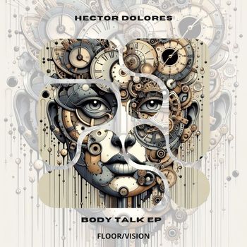 Hector Dolores - Body Talk EP