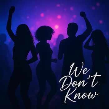 Atik - We Don't Know