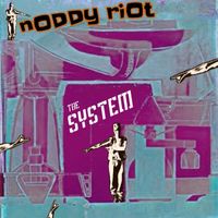 nODDy riOt - the SYSTEM (Explicit)