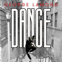 George LaMond - Dance