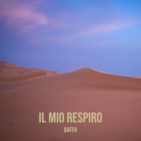 Baffa - Il mio respiro