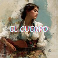 MD Dj - El Cuerpo