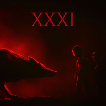 ILLUSION - XXXI