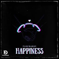 FluxDaddy - Happiness