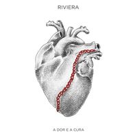 Riviera - A Dor e a Cura