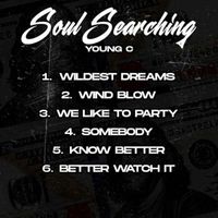 Young C - Soul Searching (Explicit)