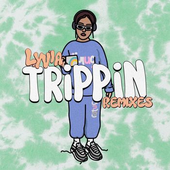 LYVIA - Trippin (Remixes)