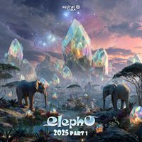 Elepho - 2025, Pt. 1