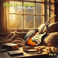 Double Zero - Chill LoFi Guitar: For Work & Study, Vol. 2